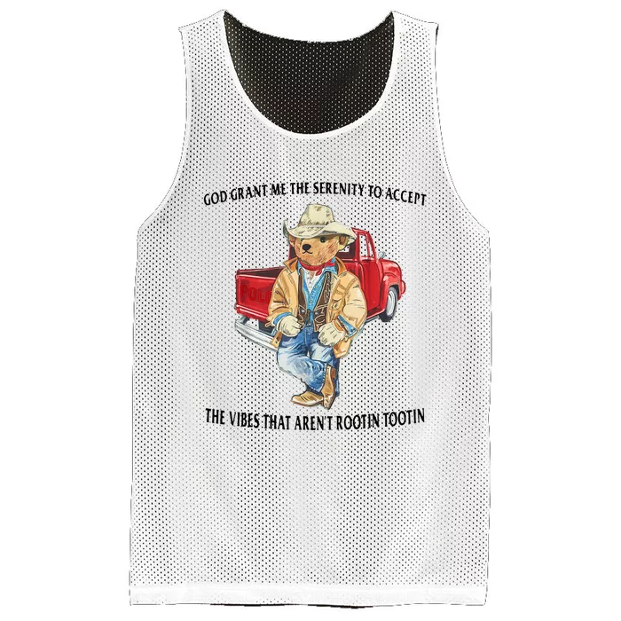 God Grant Me The Serenity To Accept The Vibes That Aren’t Rootin Tootin Funny Mesh Reversible Basketball Jersey Tank