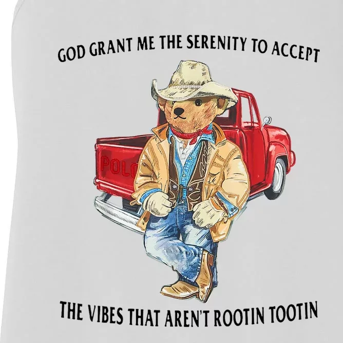 God Grant Me The Serenity To Accept The Vibes That Aren’t Rootin Tootin Funny Women's Racerback Tank