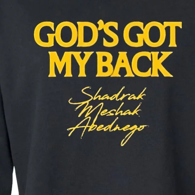 Gods Got My Back Shadrach Meshach Abedne Cropped Pullover Crew