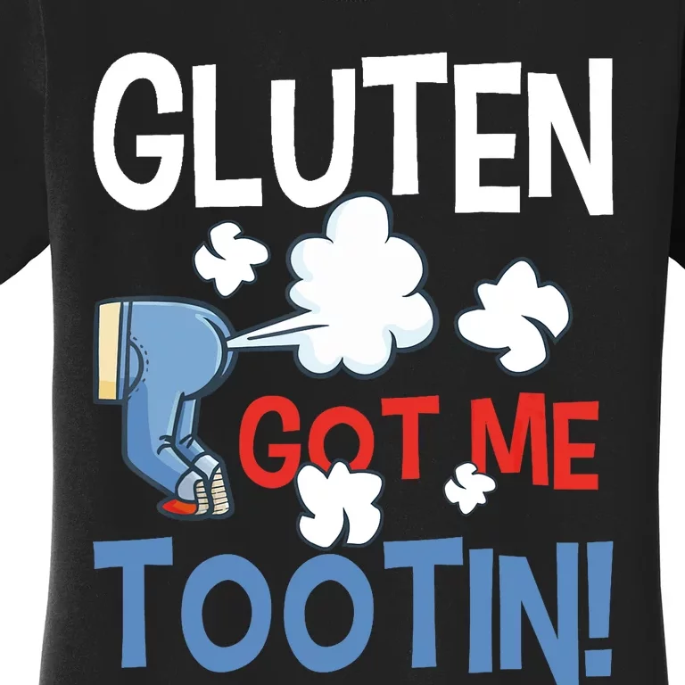 Gluten Got Me Tootin Gluten Allergy Celiac Disease Women's T-Shirt