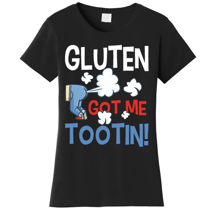 Gluten Got Me Tootin Gluten Allergy Celiac Disease Women's T-Shirt