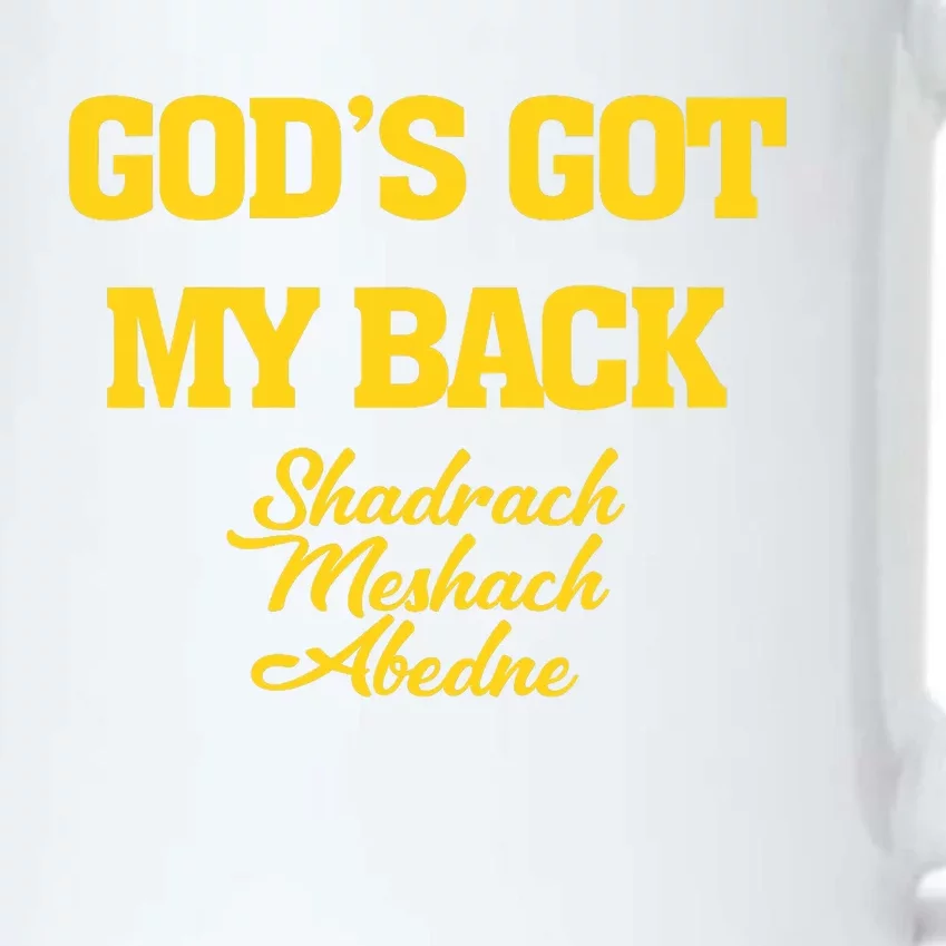 Gods Got My Back Shadrach Meshach Abedne Lake Black Color Changing Mug