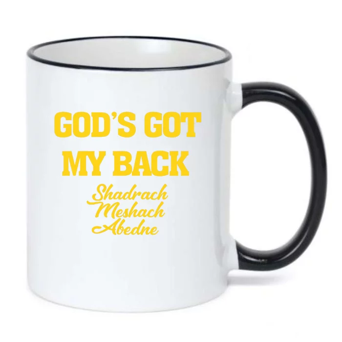 Gods Got My Back Shadrach Meshach Abedne Lake Black Color Changing Mug