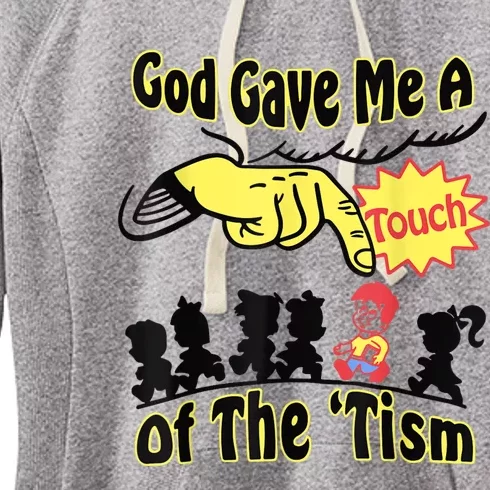 God Gave Me A Touch Of The Tism Women's Fleece Hoodie