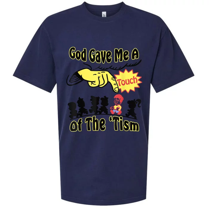 God Gave Me A Touch Of The Tism Sueded Cloud Jersey T-Shirt