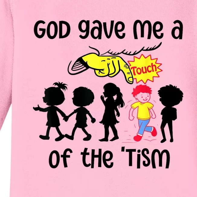 God Gave Me A Touch Of The Tism Funny Meme Baby Long Sleeve Bodysuit