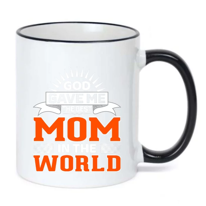 God Gave Me The Best Mom In The World Black Color Changing Mug