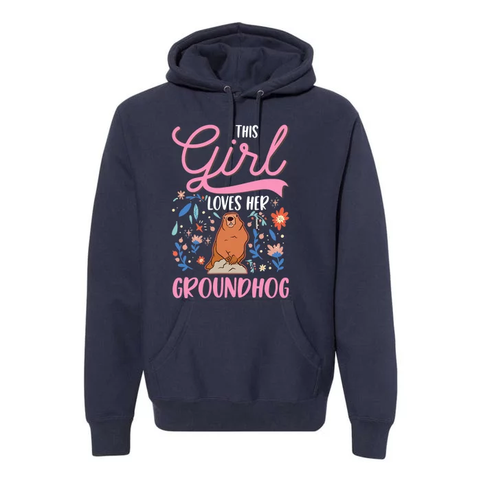 Groundhog Girl Marmot Groundhog Day Woodchuck Premium Hoodie