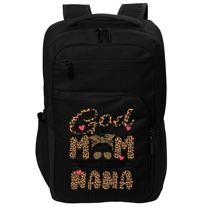 God Gifted Me Two Titles Mom And Nana Leopard Mother's Day Impact Tech Backpack