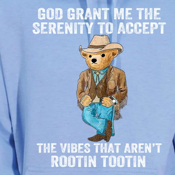 God Grant Me The Serenity To Accept The Vibes That Arent Rootin Tootin Unisex Surf Hoodie