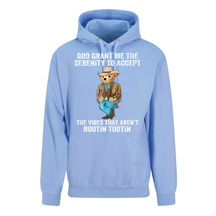 God Grant Me The Serenity To Accept The Vibes That Arent Rootin Tootin Unisex Surf Hoodie