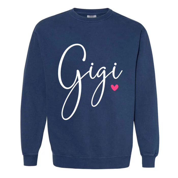 Gigi Grandma MotherS Day Christmas Gift Garment-Dyed Sweatshirt