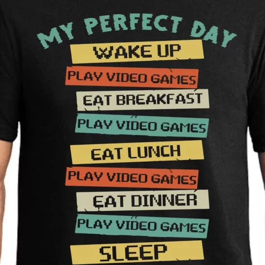 Gamer Gaming My Perfect Day Video Games Gift Pajama Set