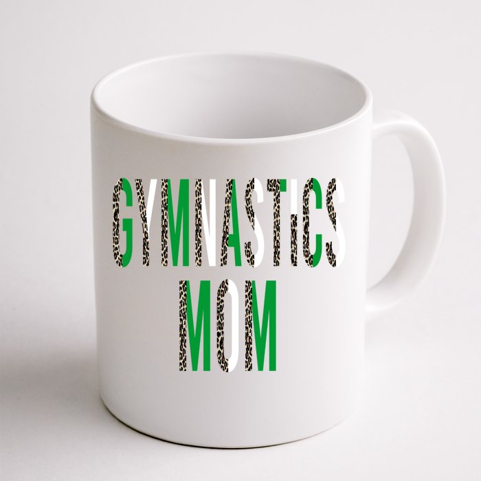 Green Gymnastics Mom Cool Gift Front & Back Coffee Mug