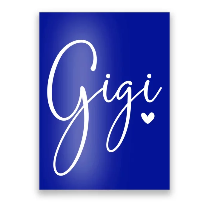 Gigi Grandma MotherS Day Christmas Gift Poster