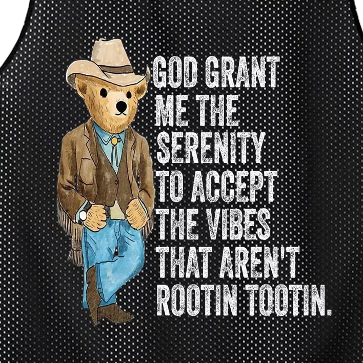 God Grant Me Serenity To Accept Vibes Arent Rootin Tootin Mesh Reversible Basketball Jersey Tank