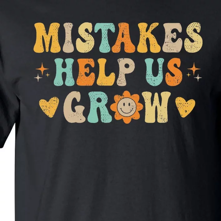 Groovy Growth Mindset Positive Retro Teachers Back To School Tall T-Shirt