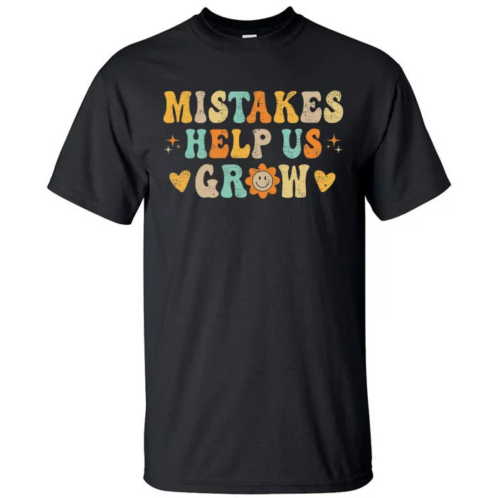 Groovy Growth Mindset Positive Retro Teachers Back To School Tall T-Shirt