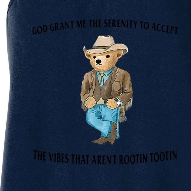 God Grant Me The Serenity To Accept The Vibes That Aren’t Rootin Tootin Women's Racerback Tank