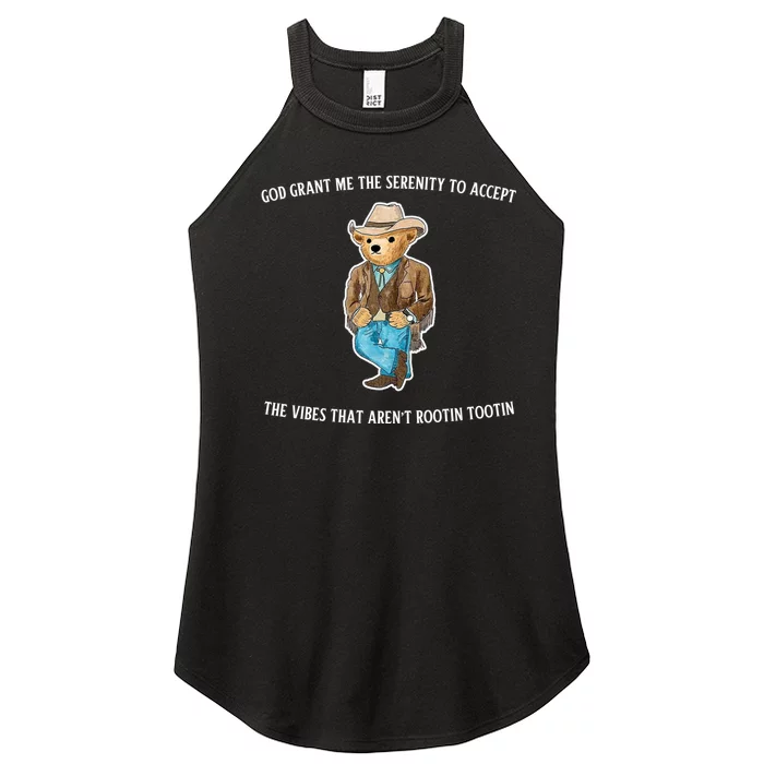 God Grant Me The Serenity To Accept The Vibes That Aren’t Rootin Tootin Women’s Perfect Tri Rocker Tank