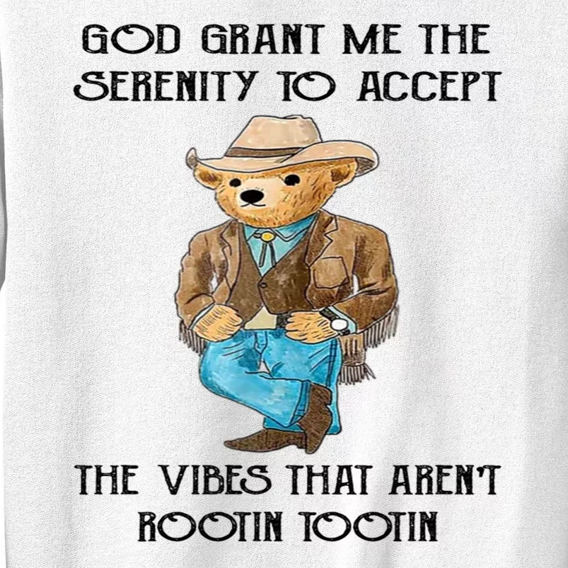 God Grant Me The Serenity To Accept The Vibes Sweatshirt