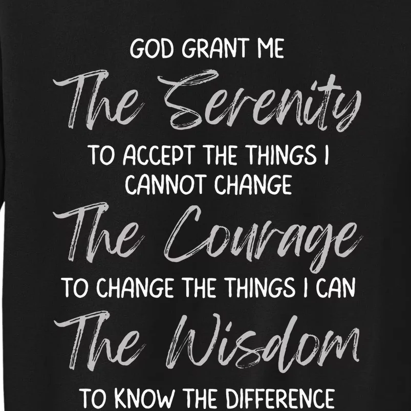 God Grant Me The Serenity Prayer Inspirational Spiritual Sweatshirt