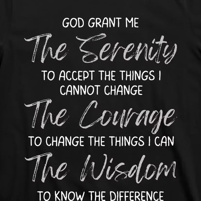 God Grant Me The Serenity Prayer Inspirational Spiritual T-Shirt