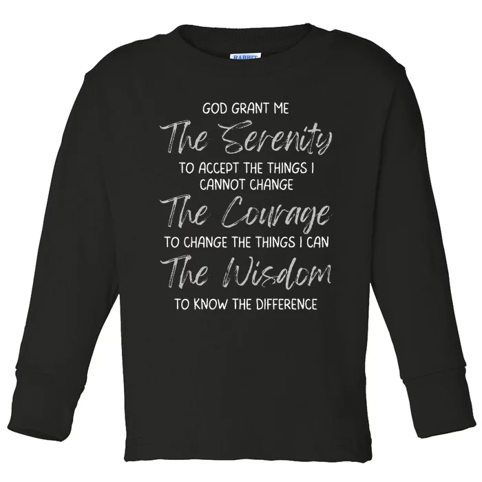 God Grant Me The Serenity Prayer Inspirational Spiritual Toddler Long Sleeve Shirt