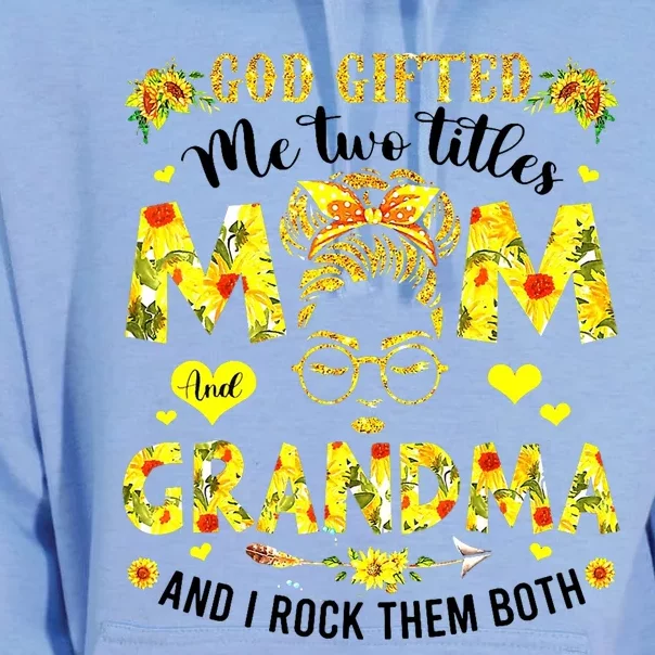 God Gifted Me Two Titles Mom And Grandma Rock Both Unisex Surf Hoodie