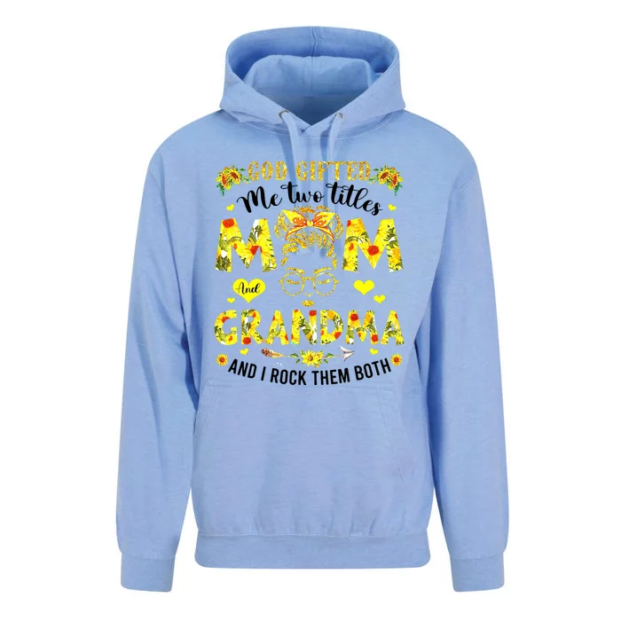 God Gifted Me Two Titles Mom And Grandma Rock Both Unisex Surf Hoodie