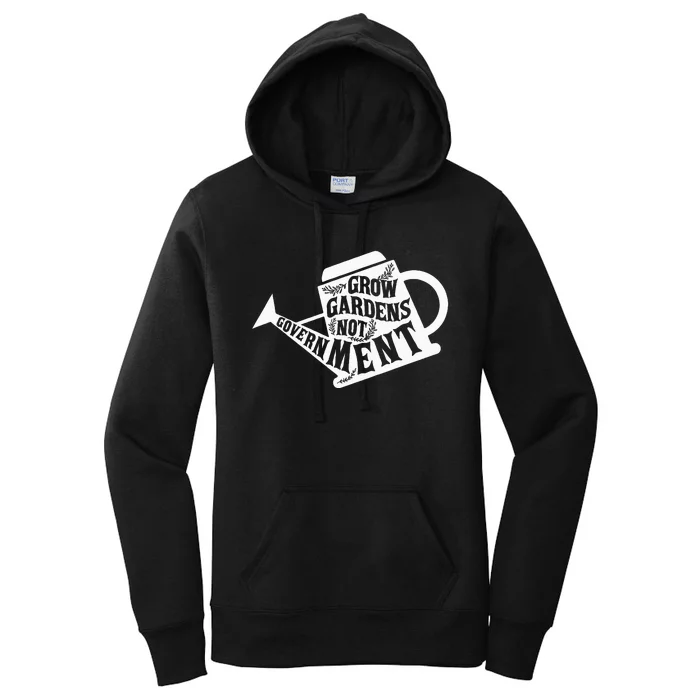 Grow Garden Not Government Homesteading Less Government Women's Pullover Hoodie