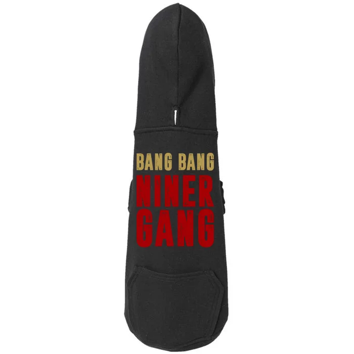 Gang Gang Niner Bang Doggie 3-End Fleece Hoodie