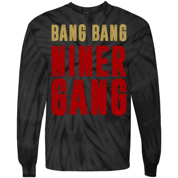 Gang Gang Niner Bang Tie-Dye Long Sleeve Shirt