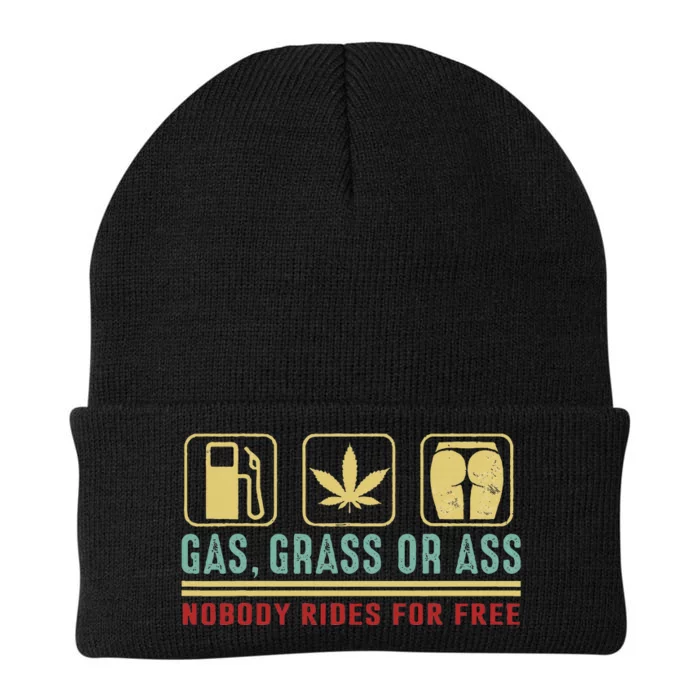 Gas Grass Or Ass Nobody Rides For Free Knit Cap Winter Beanie