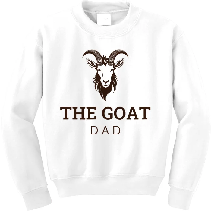 Goat Greatest Of All Time Dad Kids Sweatshirt