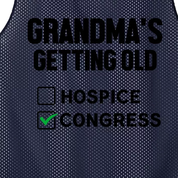 GrandmaS Getting Old Hospice Or Congress Sarcastic Mesh Reversible Basketball Jersey Tank