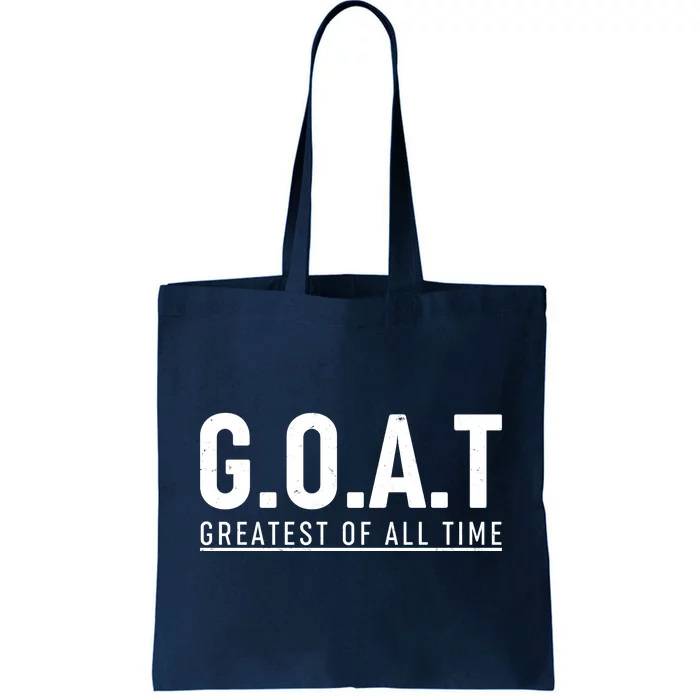 G.O.A.T Greatest Of All Time Tote Bag