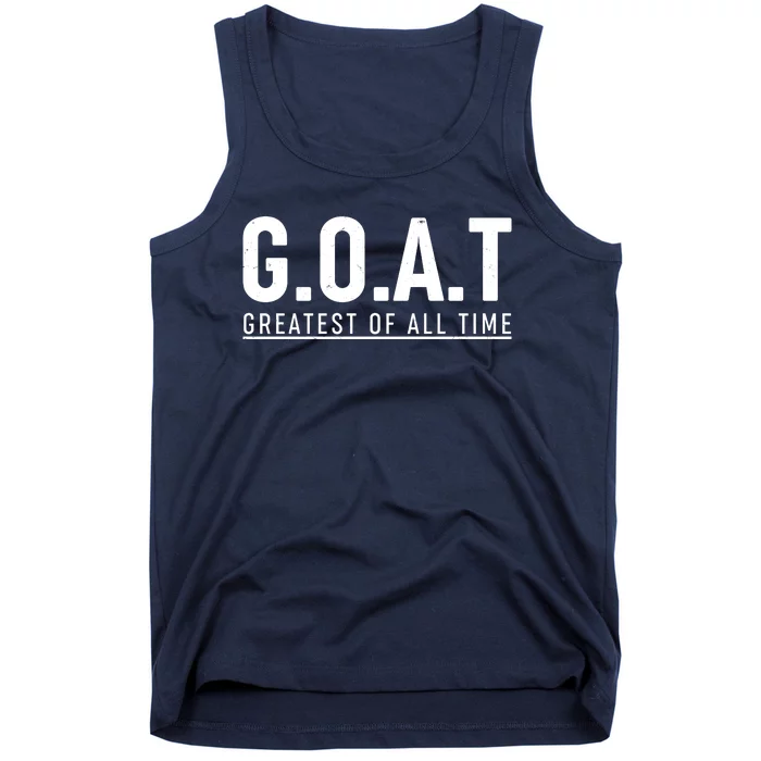 G.O.A.T Greatest Of All Time Tank Top