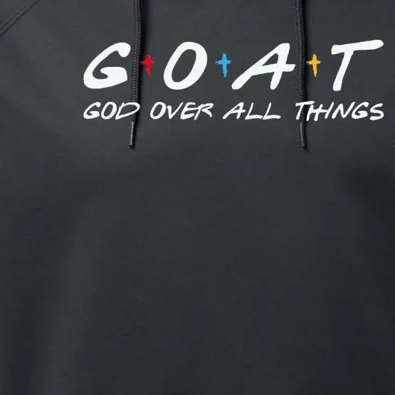 Goat God Over All Things Funny Performance Fleece Hoodie