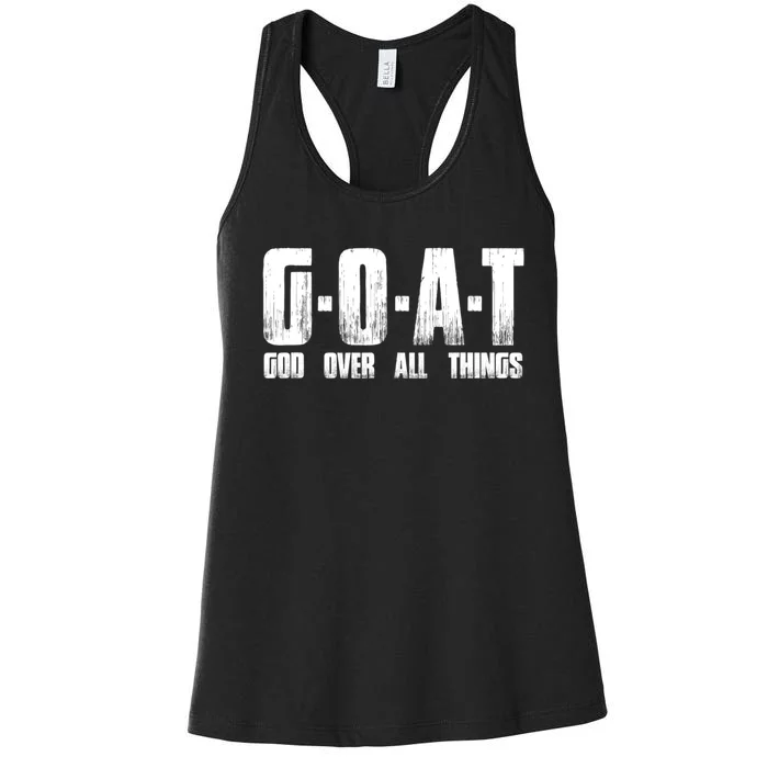 GOAT God Over All Things Women's Racerback Tank