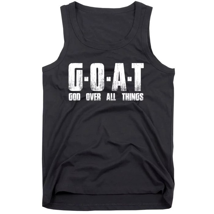 GOAT God Over All Things Tank Top