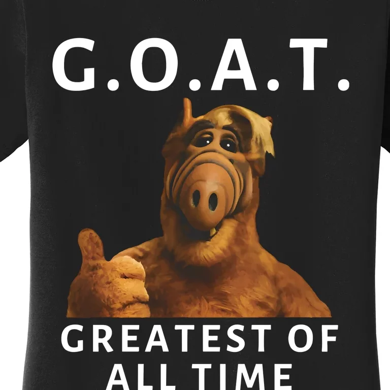 G.O.A.T. Greatest Of All Time Alf Goat Women's T-Shirt