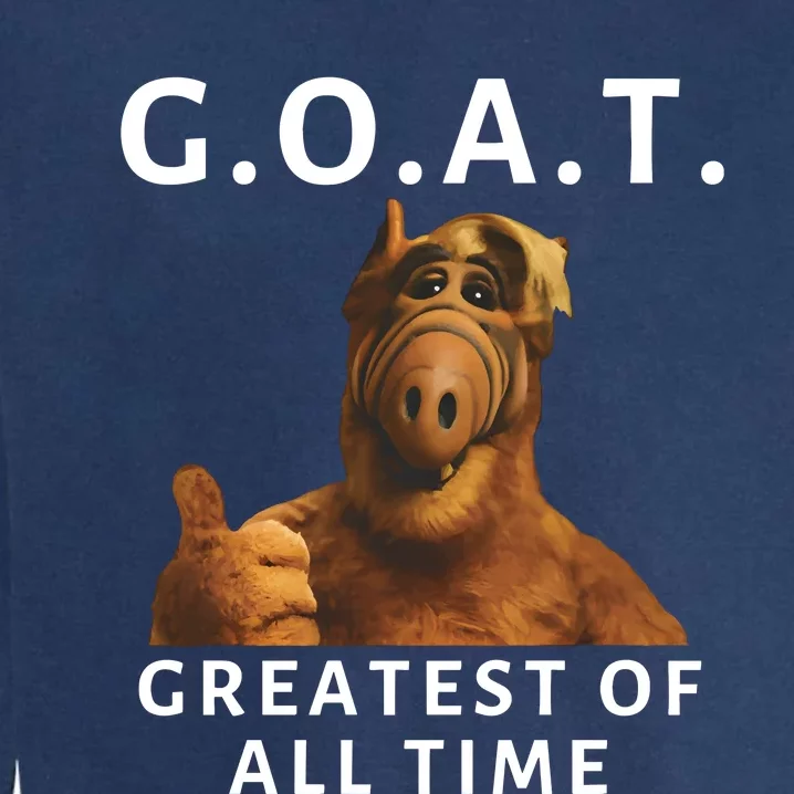 G.O.A.T. Greatest Of All Time Alf Goat Garment-Dyed Sweatshirt