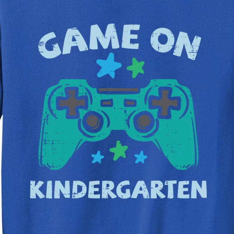 Gaming Game On Kindergarten First Day Of Gamer Gift Tall Sweatshirt