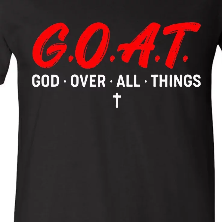 G.O.A.T. God Over All Things Funny Apparel V-Neck T-Shirt