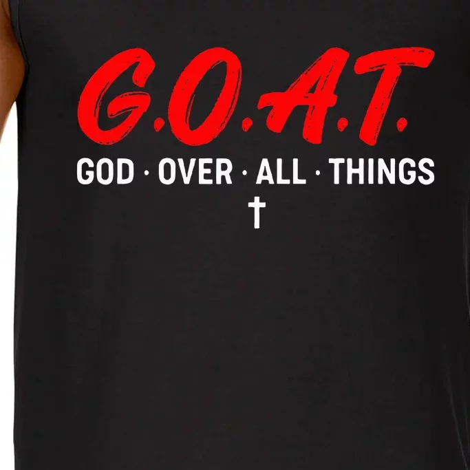 G.O.A.T. God Over All Things Funny Apparel Comfort Colors® Tank Top