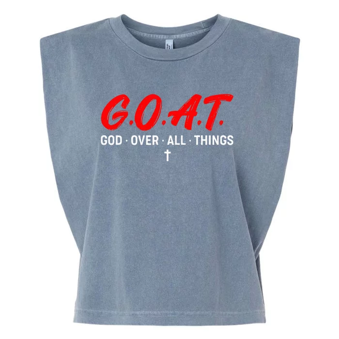 G.O.A.T. God Over All Things Funny Apparel Garment-Dyed Women's Muscle Tee