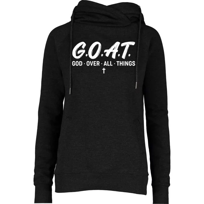 GOAT God Over All Things Womens Funnel Neck Pullover Hood