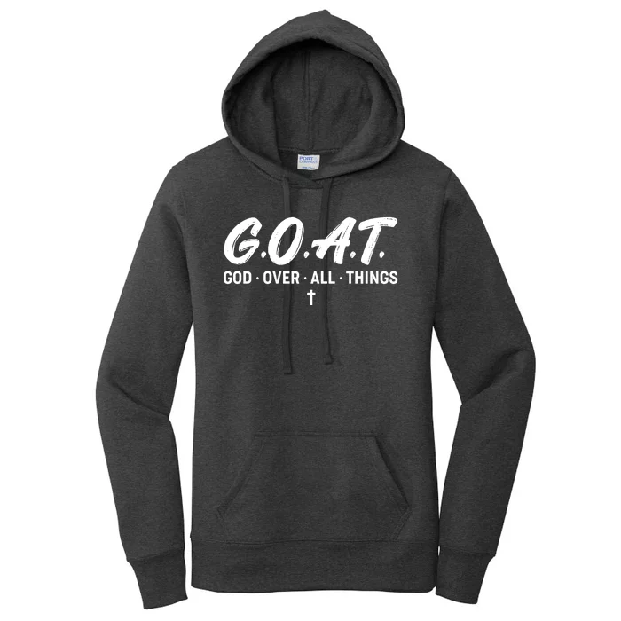 GOAT God Over All Things Women's Pullover Hoodie