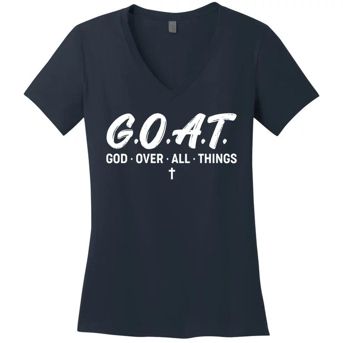 GOAT God Over All Things Women's V-Neck T-Shirt